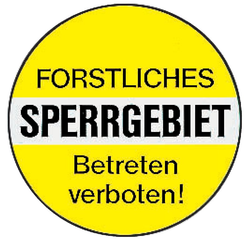 Warnschild rund Forstliches Sperrgebiet Aluminium 400 mm, gelbes Forstschild, rund