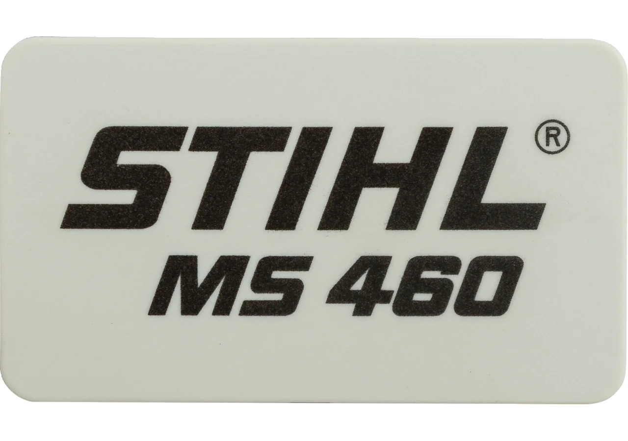 Typenschild MS 460, für Motorsäge Stihl Stihl